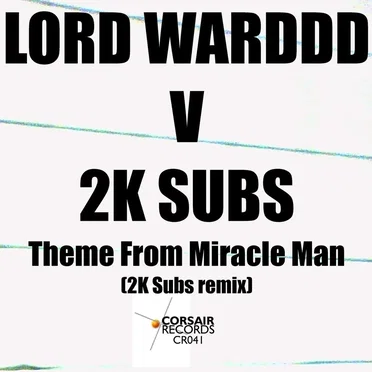 Theme From Miracle Man by Lord Warddd - album cover