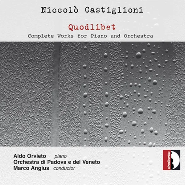 Quodlibet (Complete Works For Piano And Orchestra)