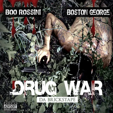 Drug War : Da Brickstape by Boo Rossini - album cover