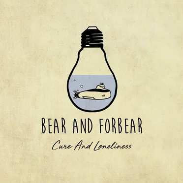 Cure and Loneliness by Bear and Forbear - album cover