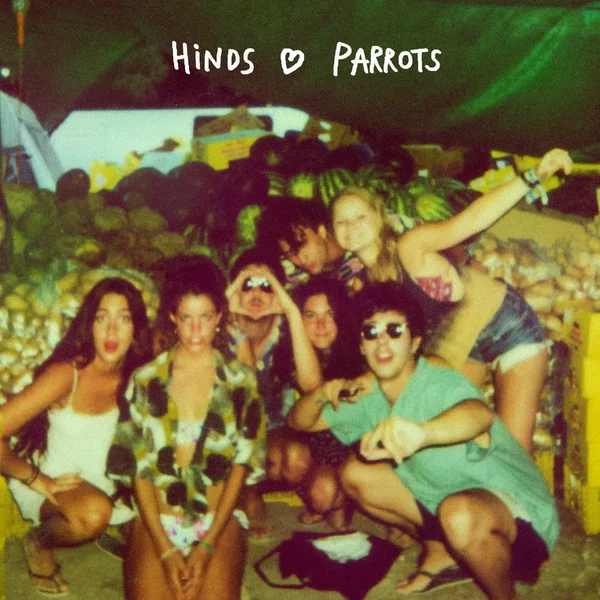 Hinds ♡ Parrots