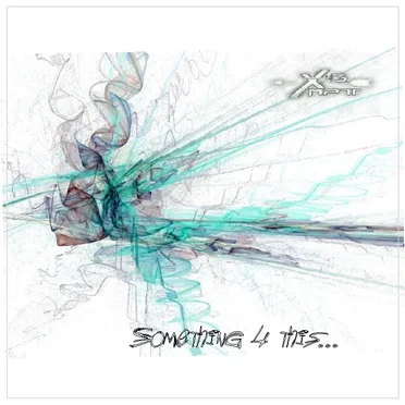 Something 4 This… by X3mpt - album cover