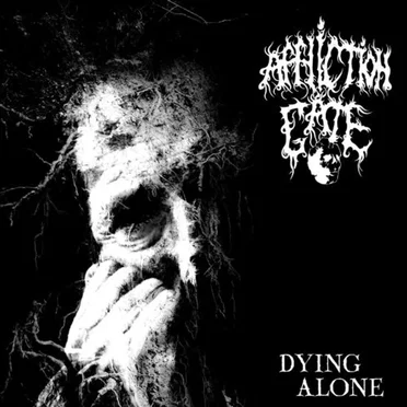 Dying Alone by Affliction Gate - album cover