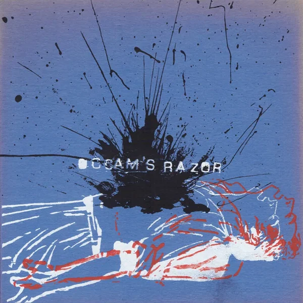 Occam's Razor / They Found My Naked Corpse Face Down In The Snow