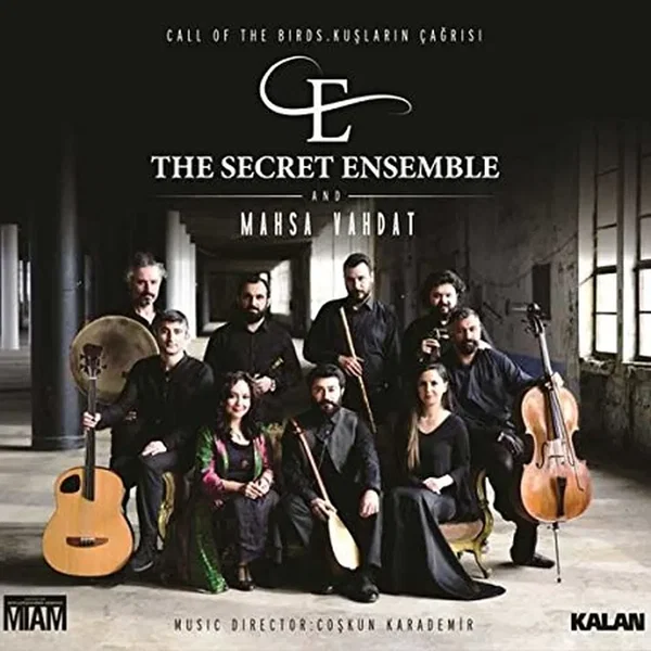 Call of the Birds Kuslarin Cagrisi