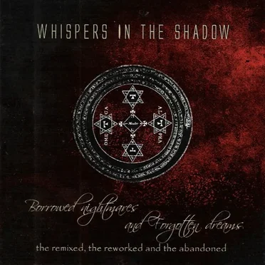 Borrowed Nightmares and Forgotten Dreams