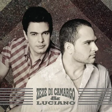 Zezé Di Camargo & Luciano