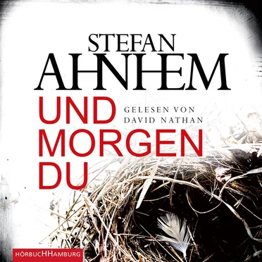 Und morgen du by Stefan Ahnhem - album cover