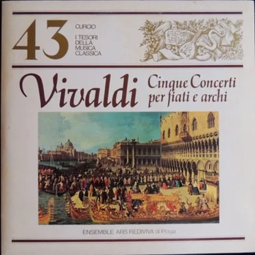 Cinque Concerti Per Fiati E Archi