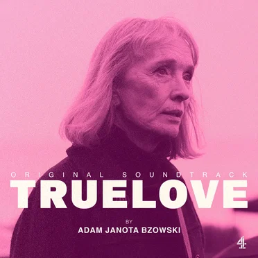 Truelove: Original Soundtrack