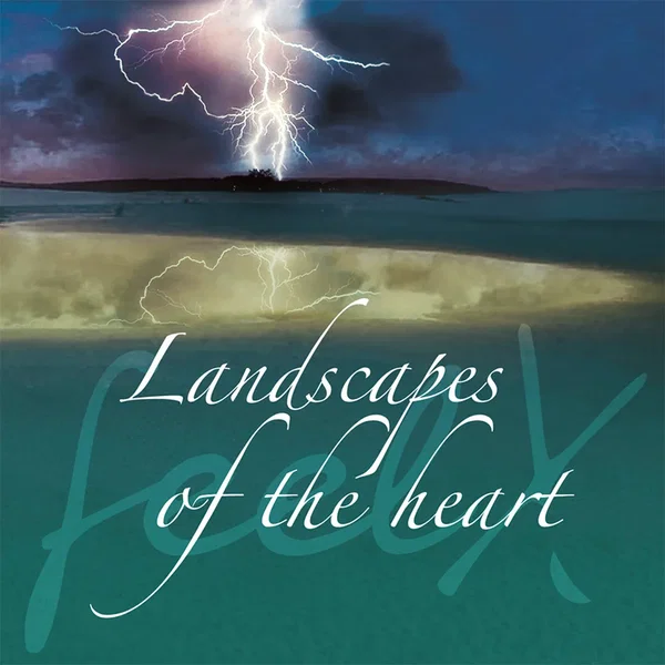 Landscapes of the Heart