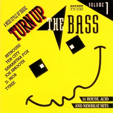 Turn Up the Bass, Volume 1 by Various Artists - album cover