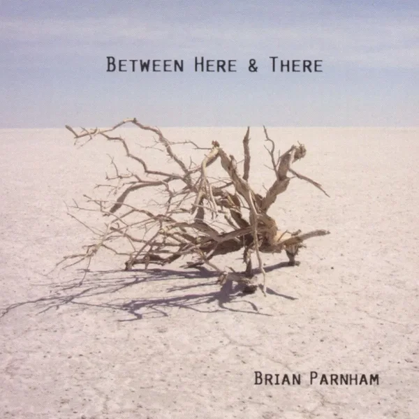 Between Here & There