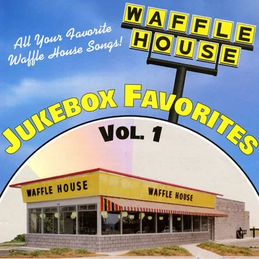 Waffle House Jukebox Favorites, Vol.1 by Various Artists - album cover