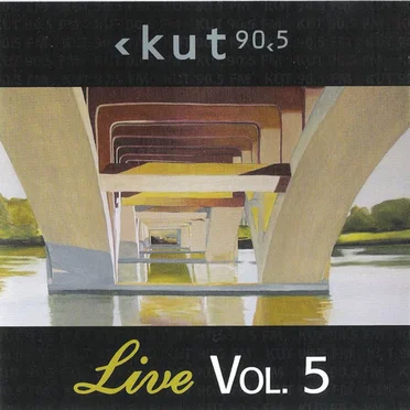KUT Live, Vol. 5 by Various Artists - album cover