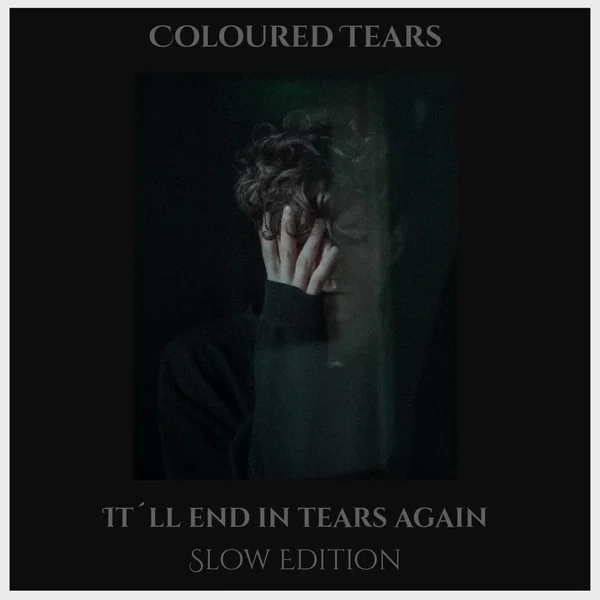 It´ll End in Tears Again