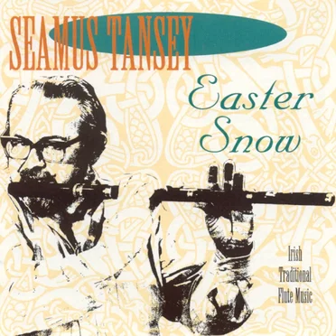 Easter Snow by Seamus Tansey - album cover