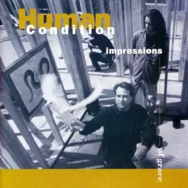 Impressions of Grace by Human Condition - album cover