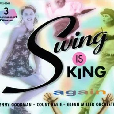 Swing Is King Again by Various Artists - album cover