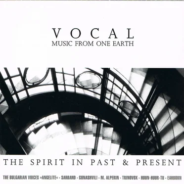 The Spirit in Past & Present: Vocal – Music From One Earth by Various Artists - album cover