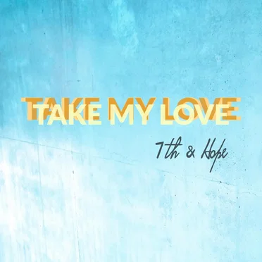 Take My Love
