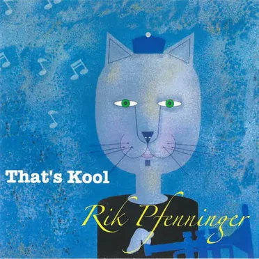 That's Kool by Rik Pfenninger - album cover