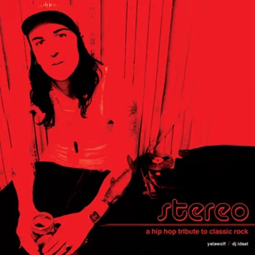 Stereo: A Hip-Hop Tribute to Classic Rock by Yelawolf - album cover