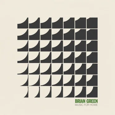 Music for Home by Brian Green - album cover