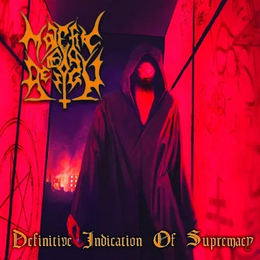 Definitive Indication of Supremacy by Malefic by Design - album cover