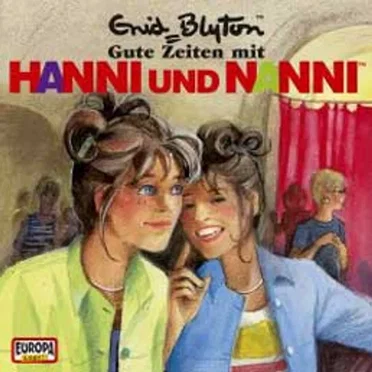 Hanni und Nanni 22: Gute Zeiten mit Hanni und Nanni by Hanni und Nanni - album cover