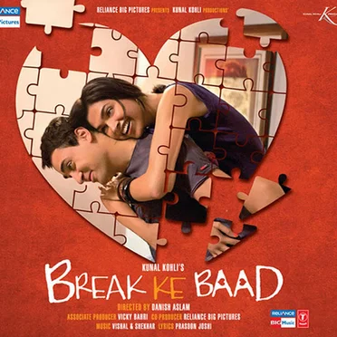 Break Ke Baad
