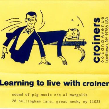 Learning To Live With Croiners by Croiners - album cover