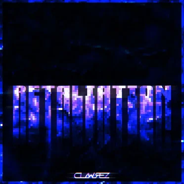 Retaliation by Clawrez - album cover