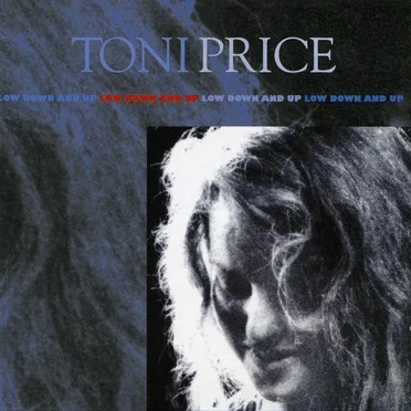 Low Down and Up by Toni Price - album cover