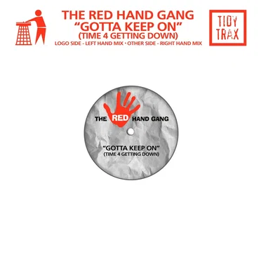 Gotta Keep On (Time 4 Getting Down) by The Red Hand Gang - album cover