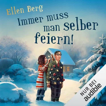 Immer muss man selber feiern! by Ellen Berg - album cover