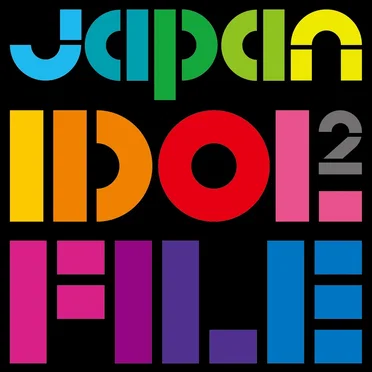 Japan Idol File 2 by Various Artists - album cover