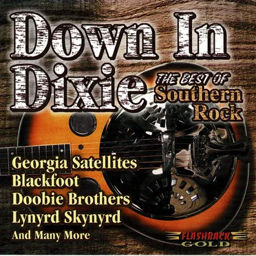 Down in Dixie - The Best of Southern Rock by Various Artists - album cover