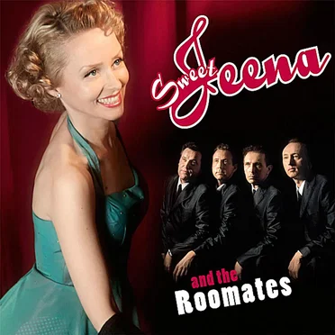Sweet Jeena and the Roomates by Sweet Jeena and the Roomates - album cover
