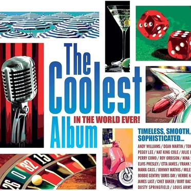 The Coolest Album in the World Ever! by Various Artists - album cover