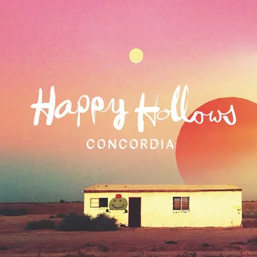Concordia by The Happy Hollows - album cover