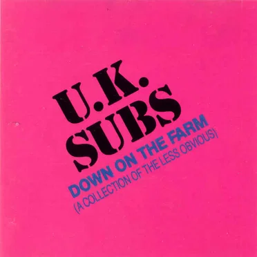 Down on the Farm: A Collection of the Less Obvious