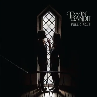 Full Circle by Twin Bandit - album cover