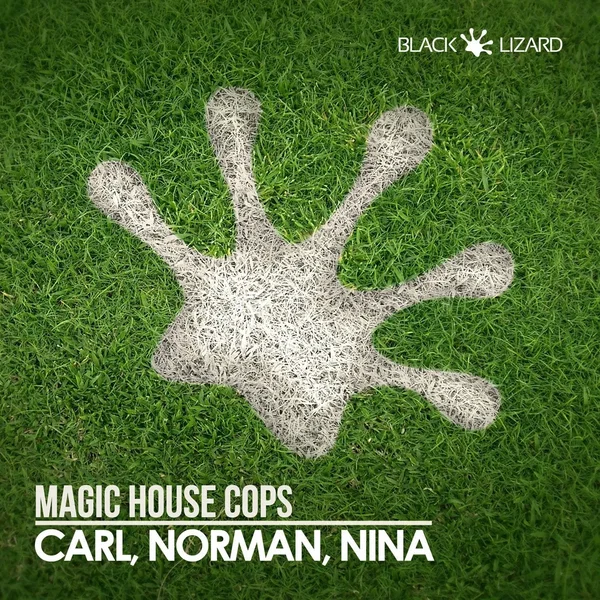 Carl, Norman, Nina