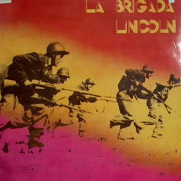 La Brigada Lincoln