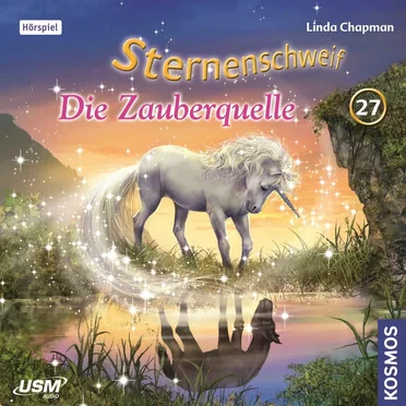 Teil 27: Die Zauberquelle by Sternenschweif - album cover