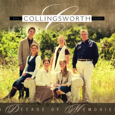 A Decade Of Memories by The Collingsworth Family - album cover