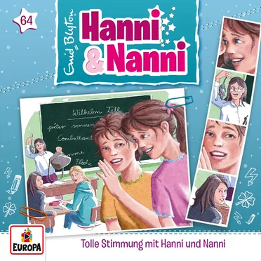 Hanni und Nanni 64: Tolle Stimmung mit Hanni und Nanni by Enid Blyton - album cover