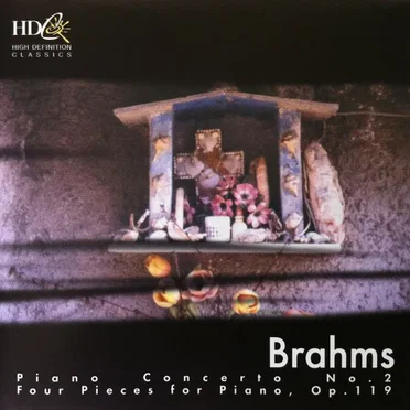 Piano Concerto no. 2 / Four Pieces for Piano, op. 119 by Brahms - album cover