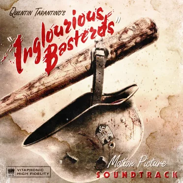 Quentin Tarantino’s Inglourious Basterds: Motion Picture Soundtrack by Various Artists - album cover